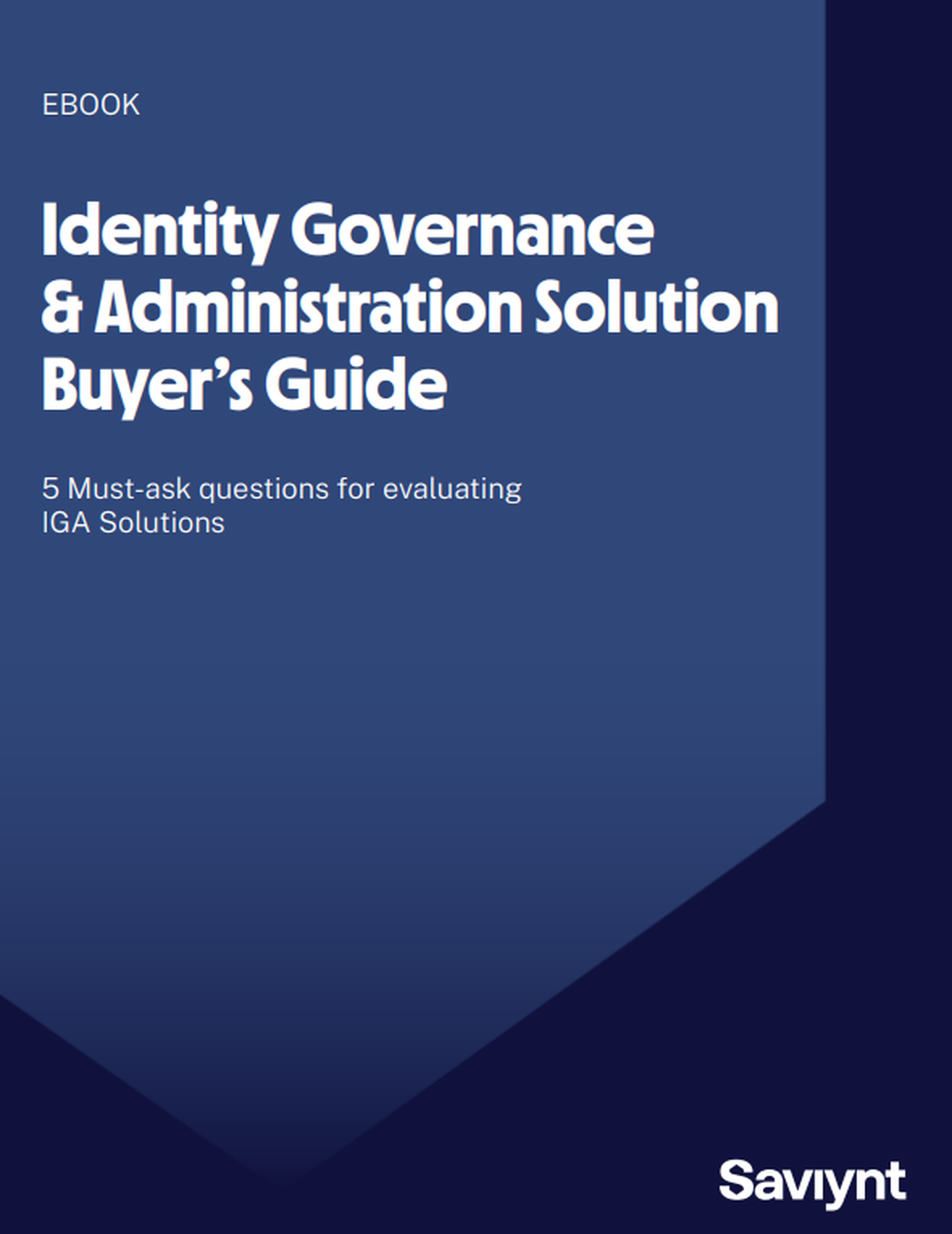 Identity Governance & Administration Solution Buyer’s Guide