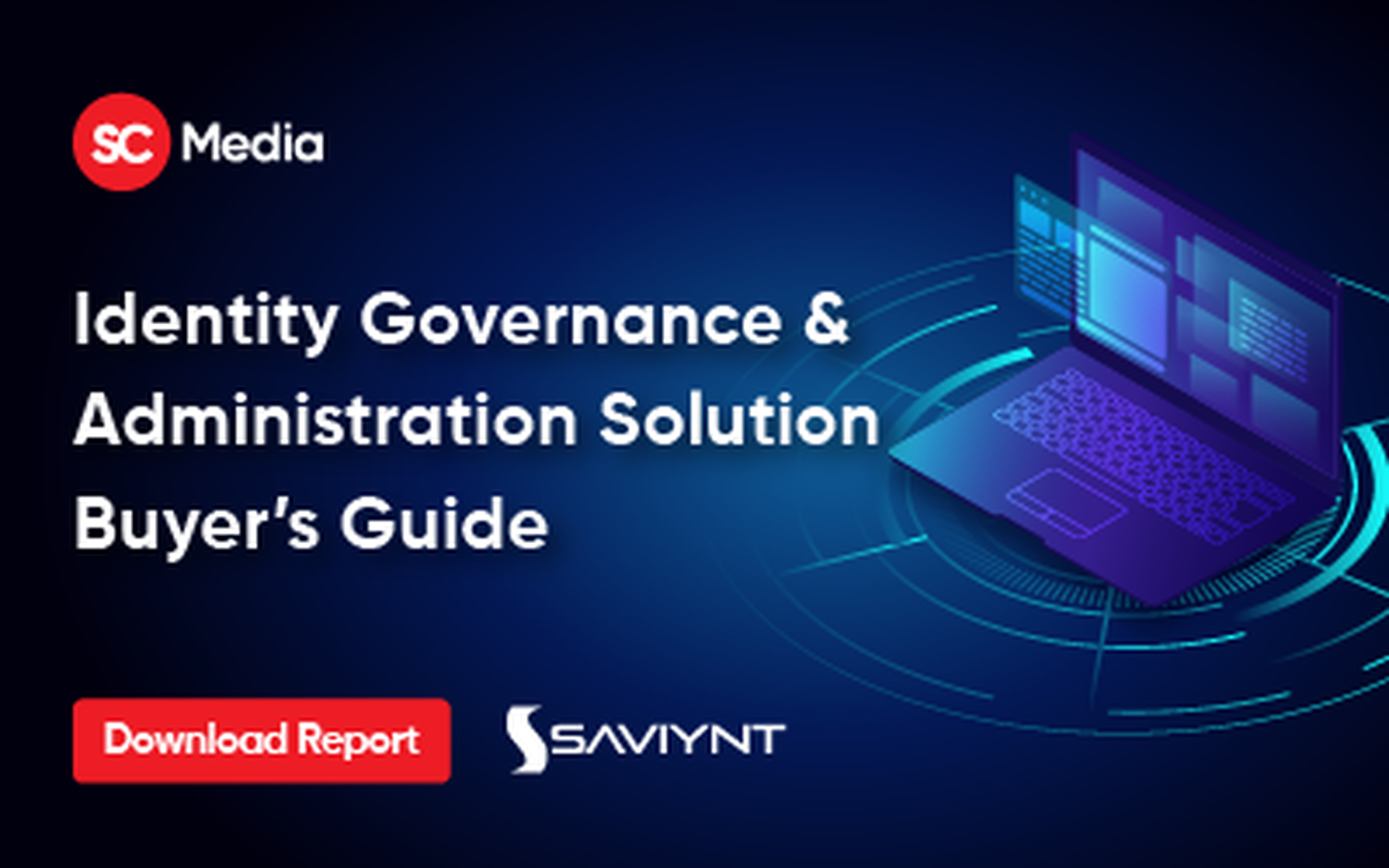 Identity Governance & Administration Solution Buyer’s Guide