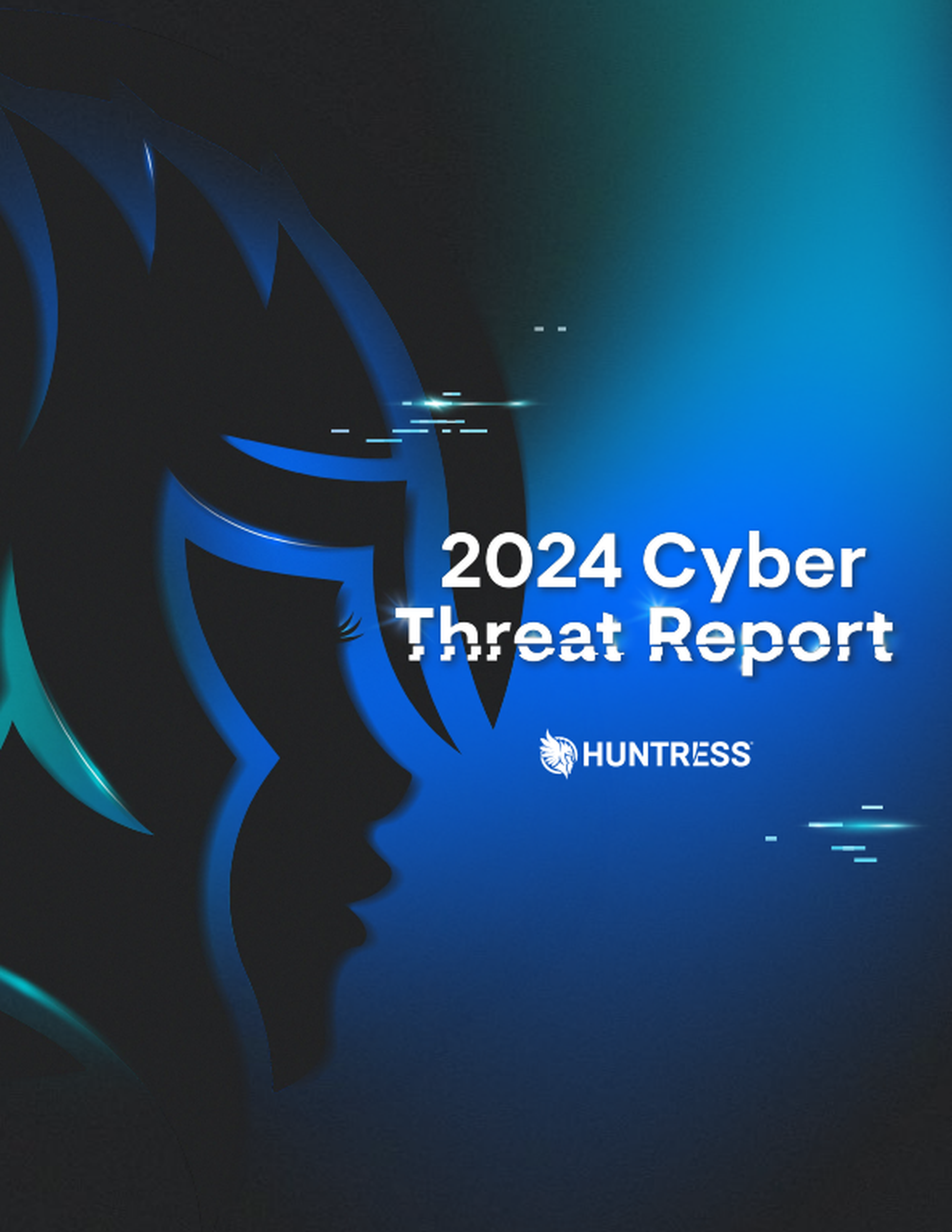 2024 Threat Report: Your inside look at today’s hacker trends and tactics