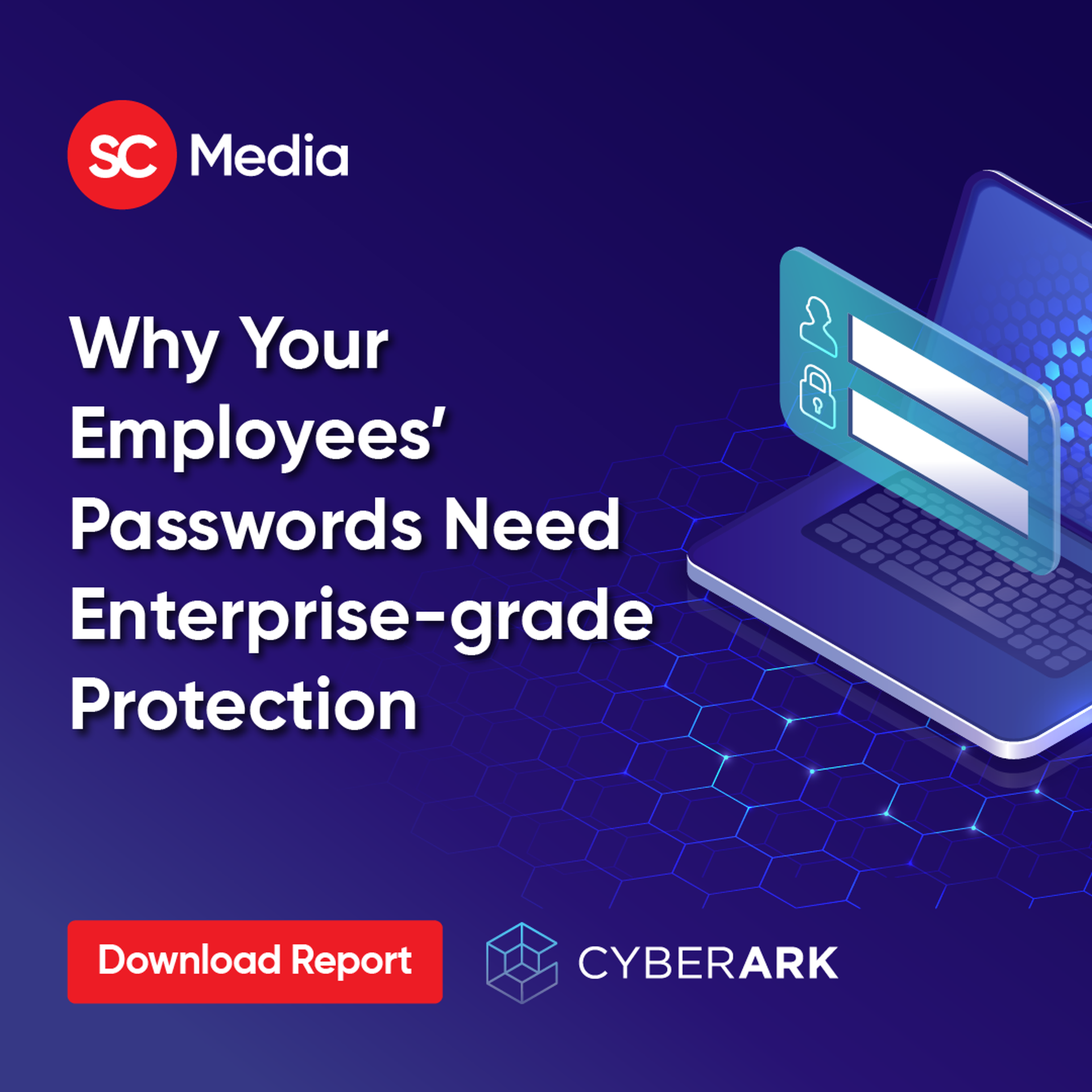 Why Your Employees’ Passwords Need Enterprise-grade Protection