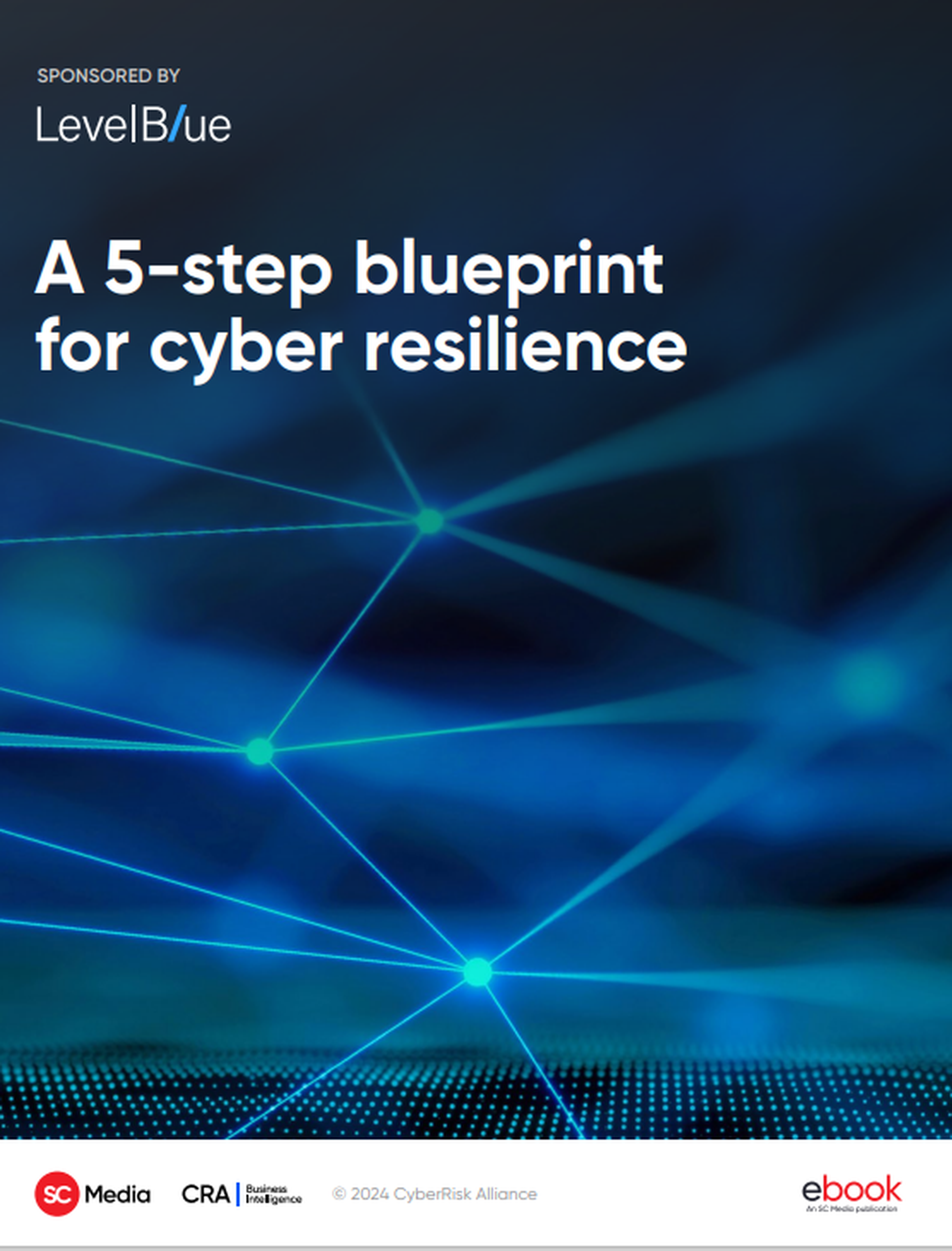 A 5-step blueprint for cyber resilience
