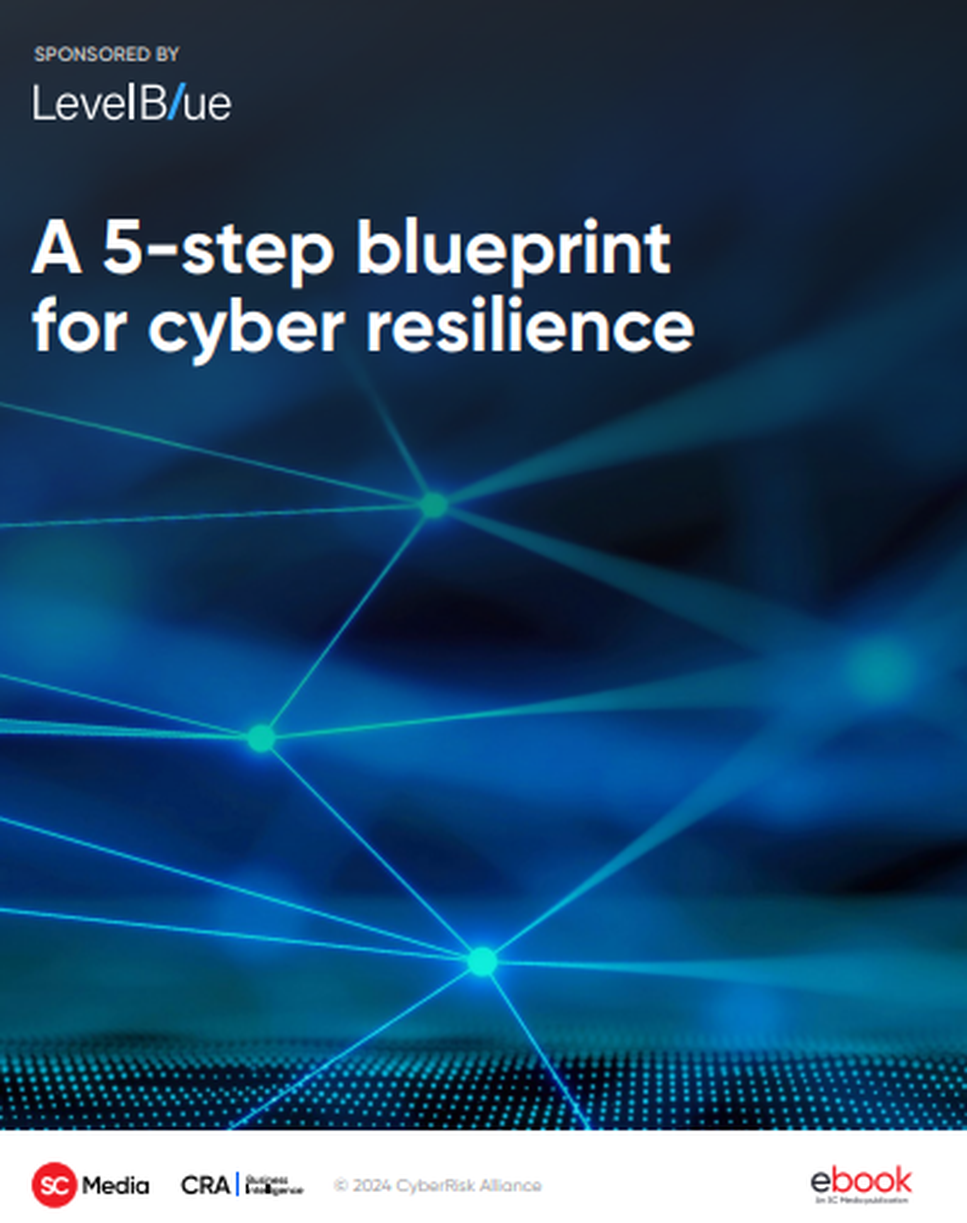 A 5-step blueprint for cyber resilience