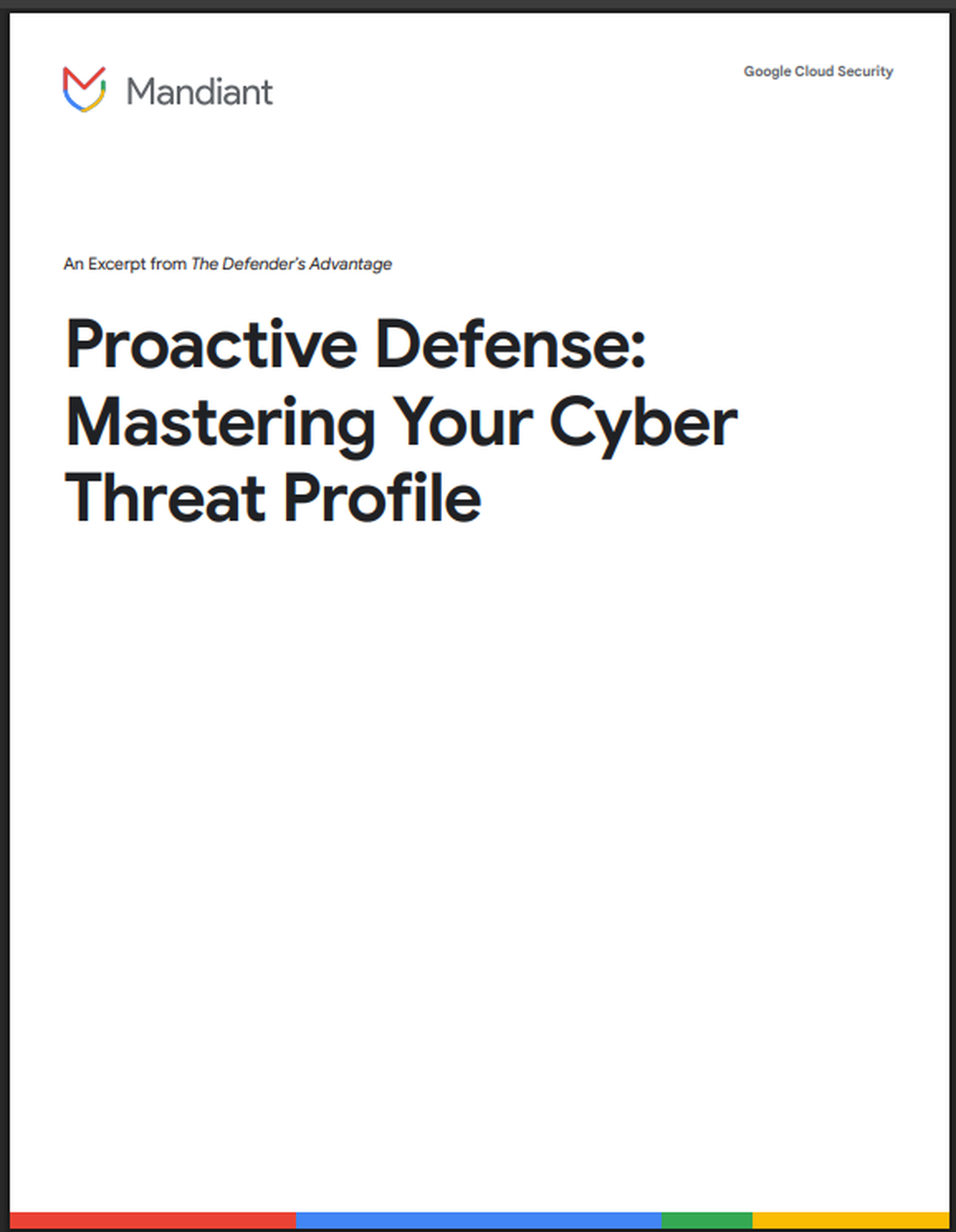 Proactive Defense: Mastering Your Cyber Threat Profile