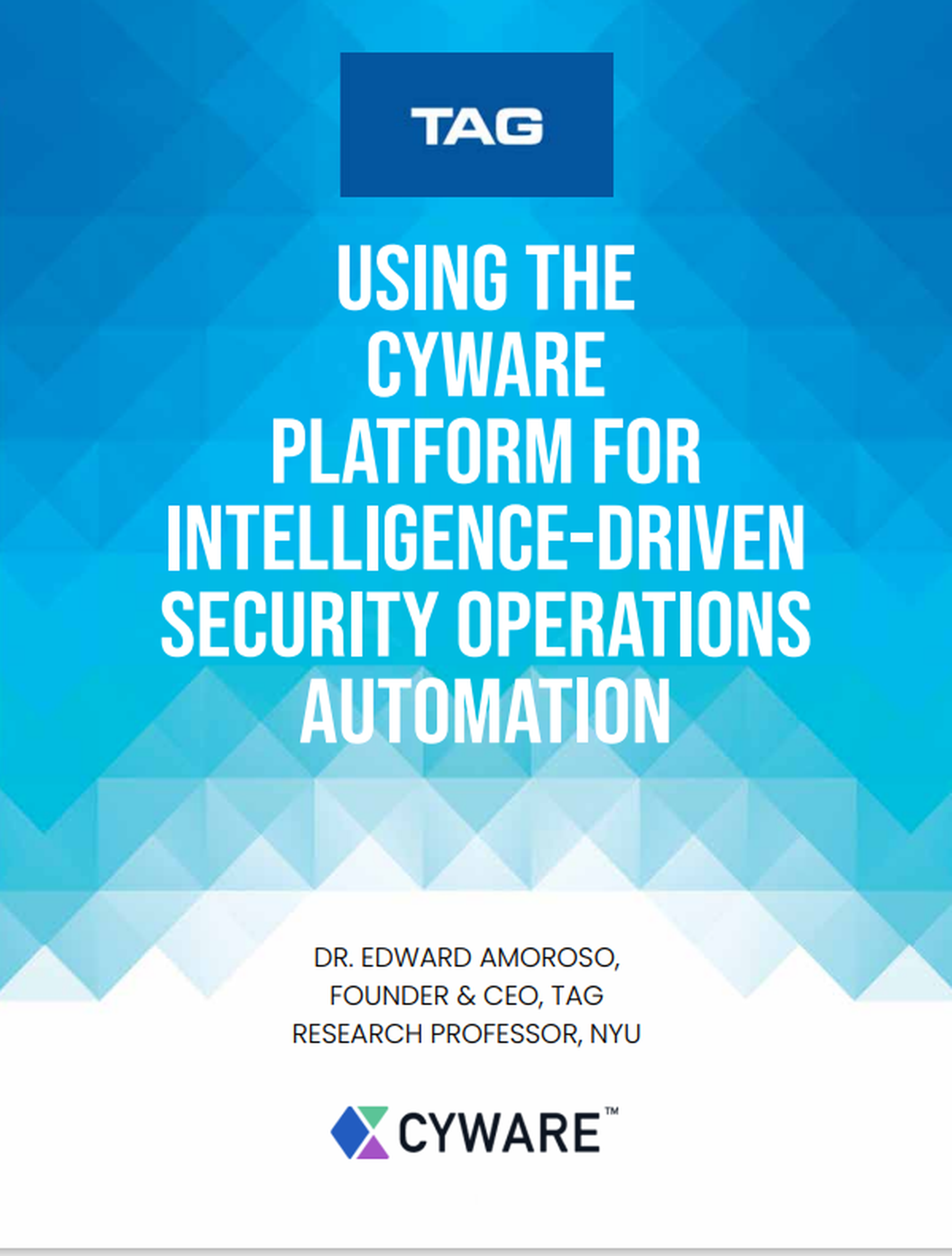 Using the Cyware Platform for Intelligence-Driven Security Operations Automation