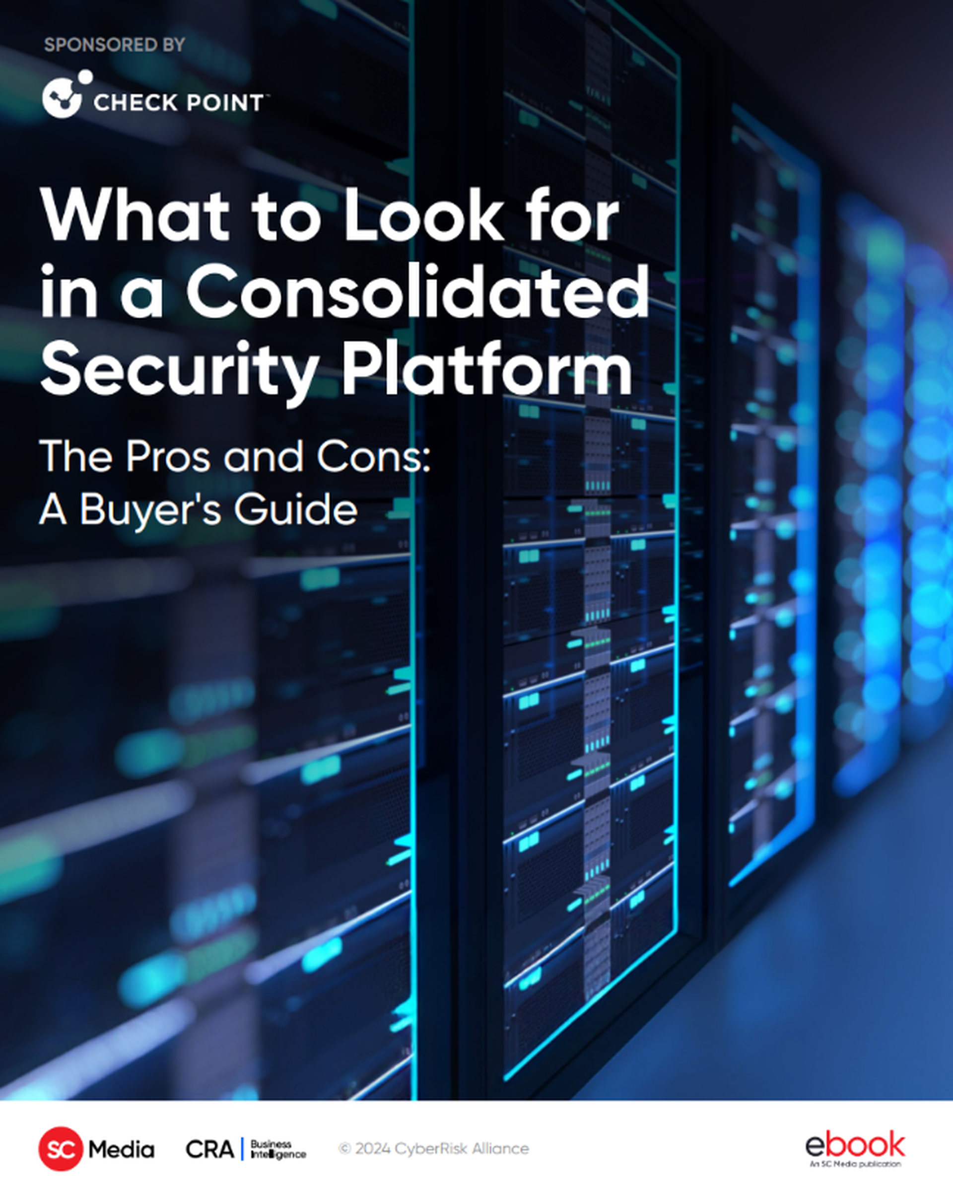 What to Look for in a Consolidated Security Platform