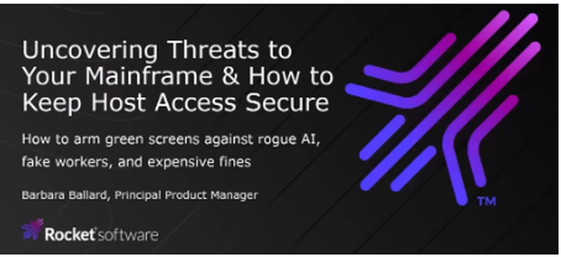 Uncovering Threats to Your Mainframe & How to Keep Host Access Secure