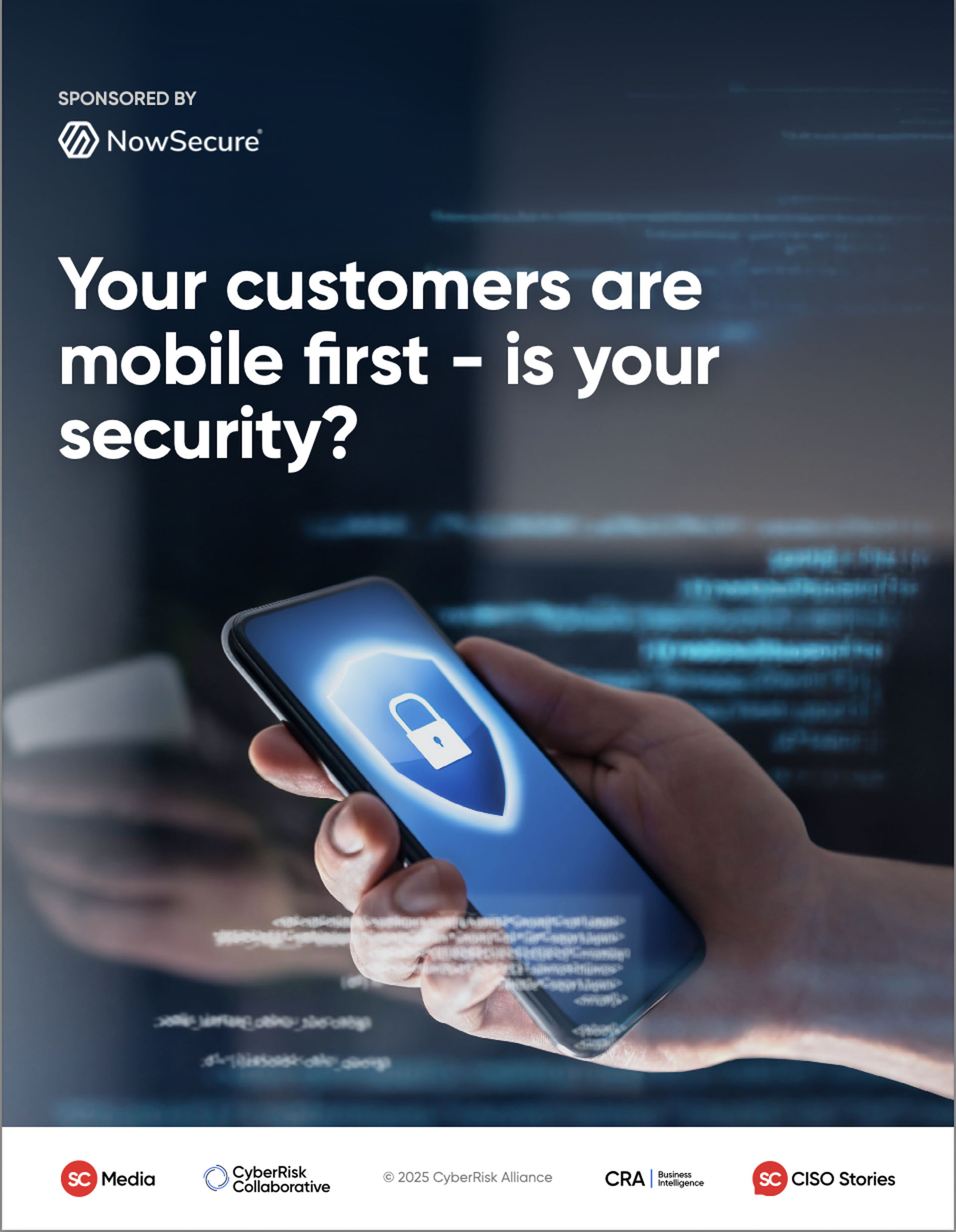 Your customers are mobile first – is your security?
