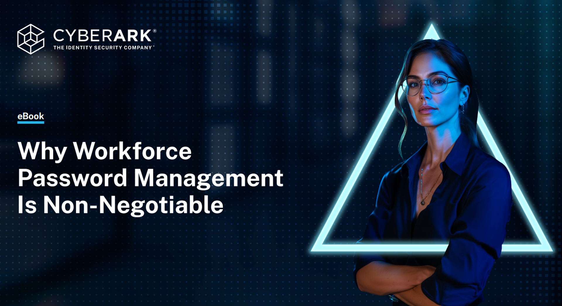 Why Workforce Password Management Is Non-Negotiable