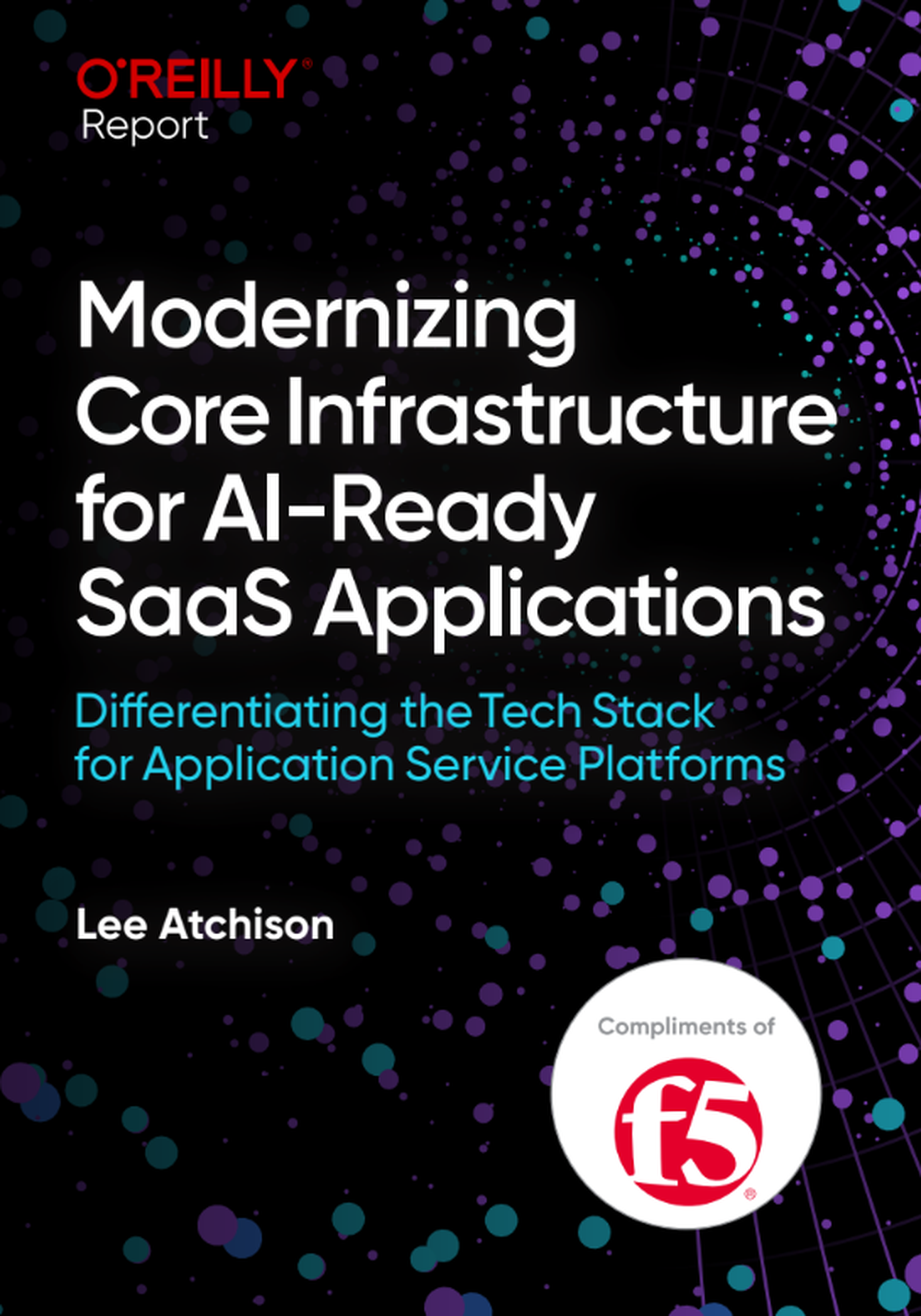 Modernizing Core Infrastructure for AI-Ready SaaS Applications: A Security-First Approach