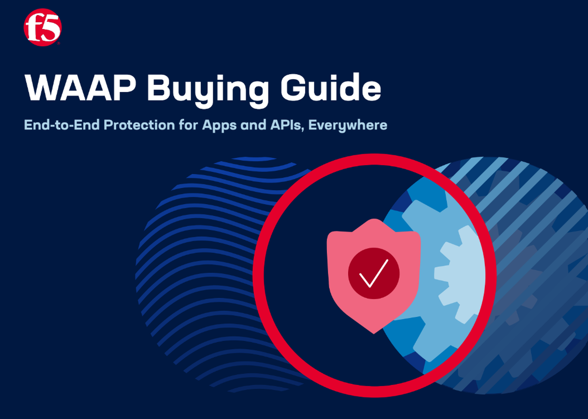 WAAP Buying Guide: Security as a Digital Differentiator