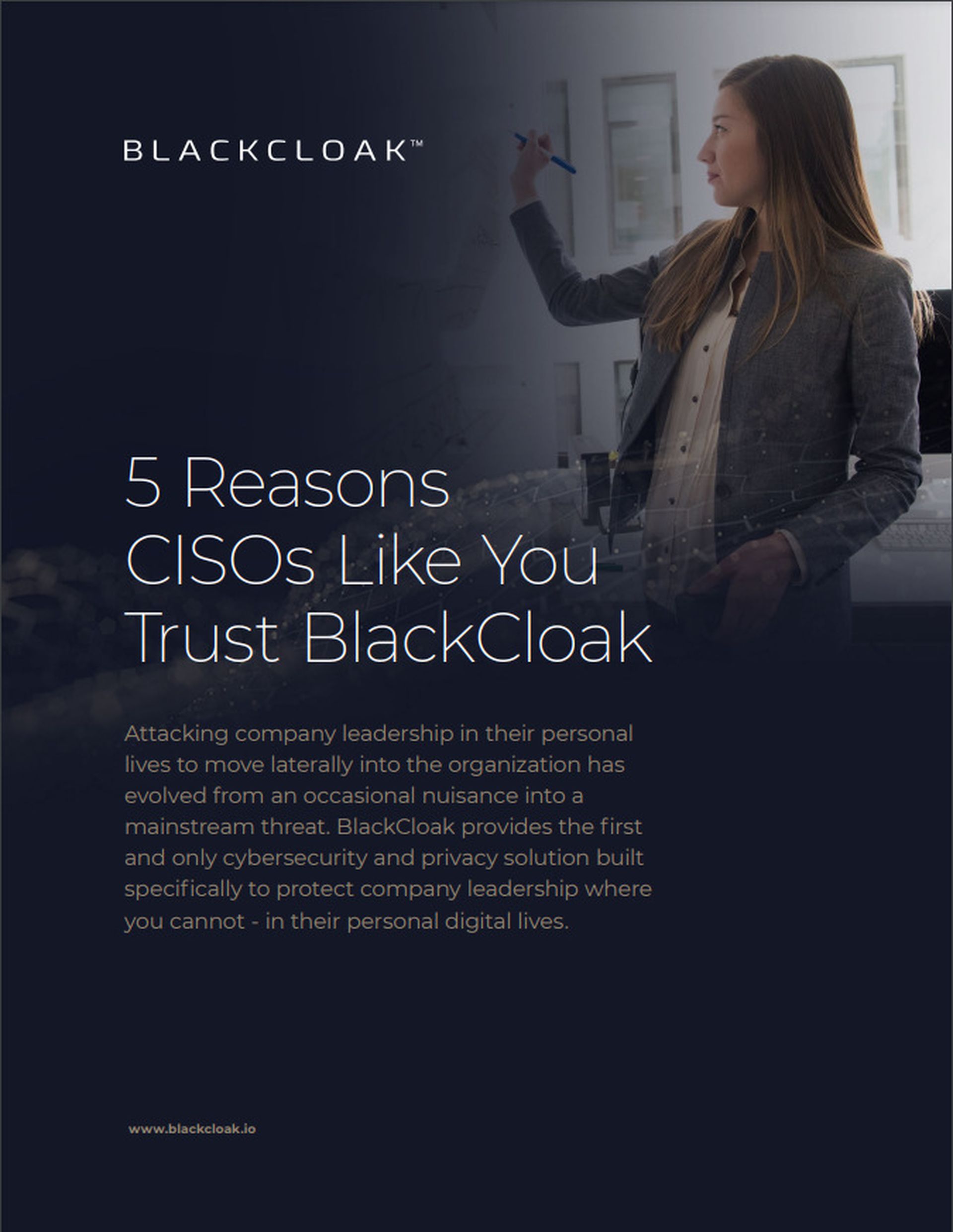 5 Reasons CISOs Like You Trust BlackCloak
