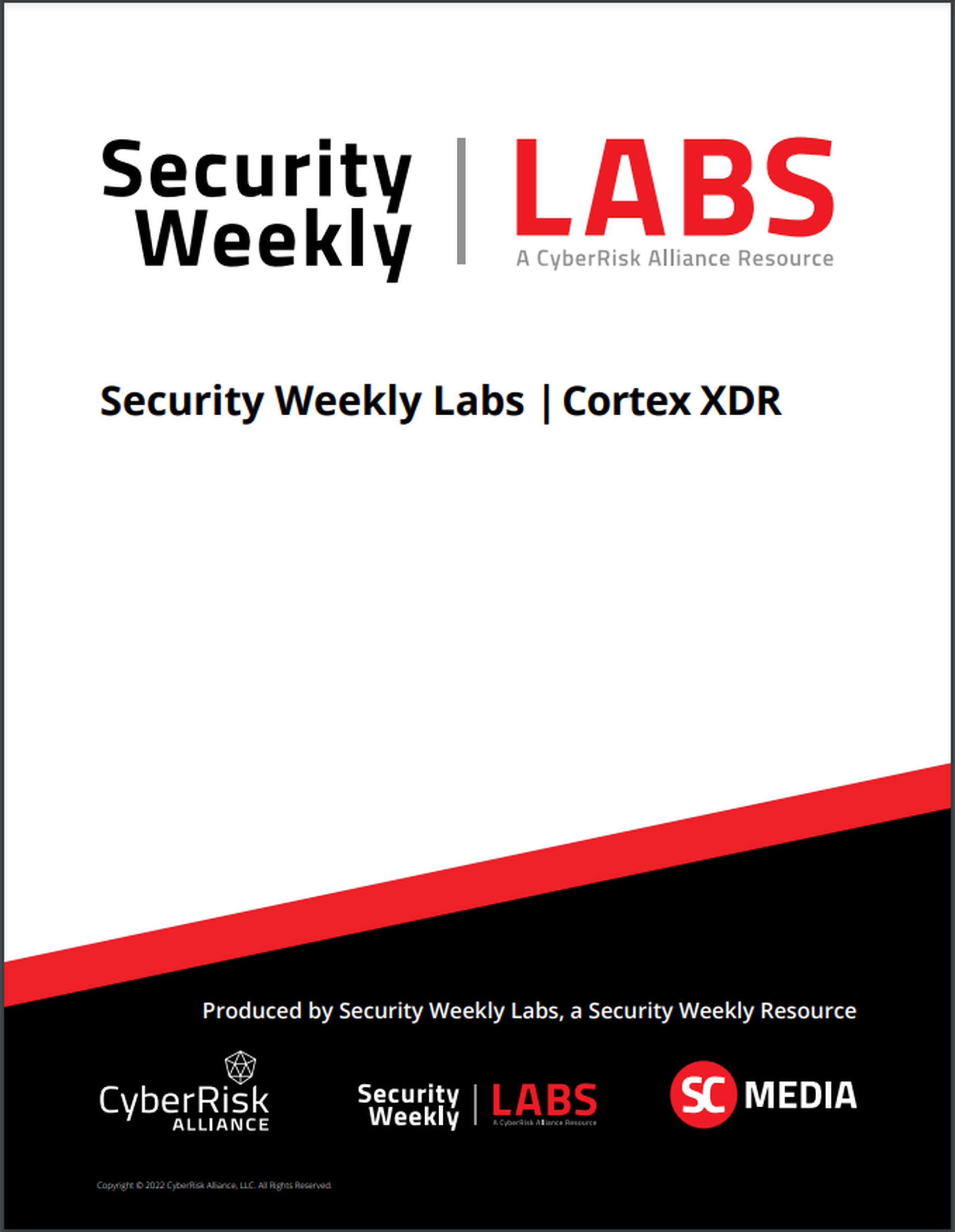 SecurityWeekly Labs Review: Cortex XDR