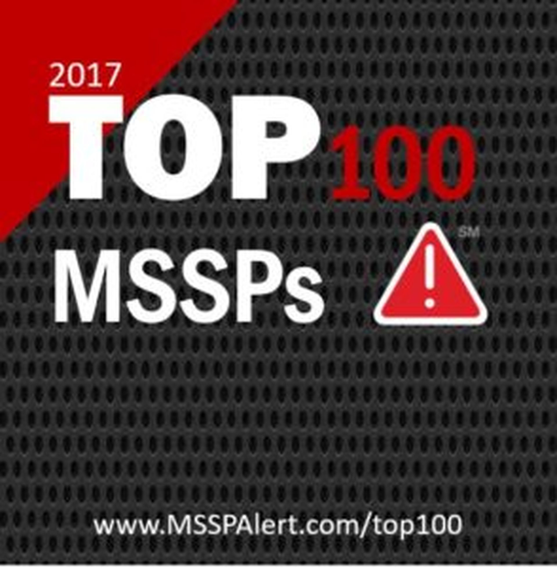 Related: The Top 100 MSSPs for 2017