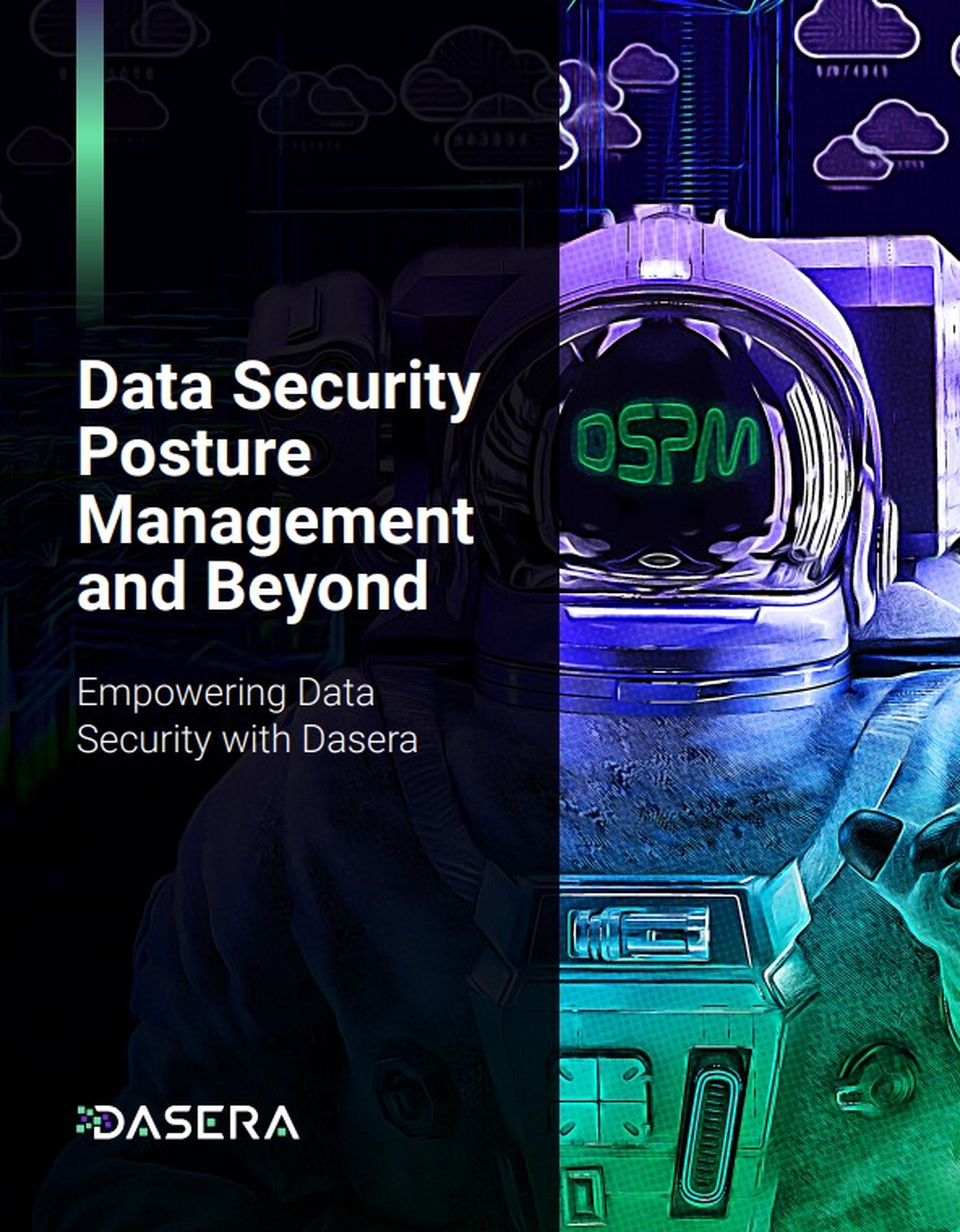 Empowering Data Security: DSPM and Beyond