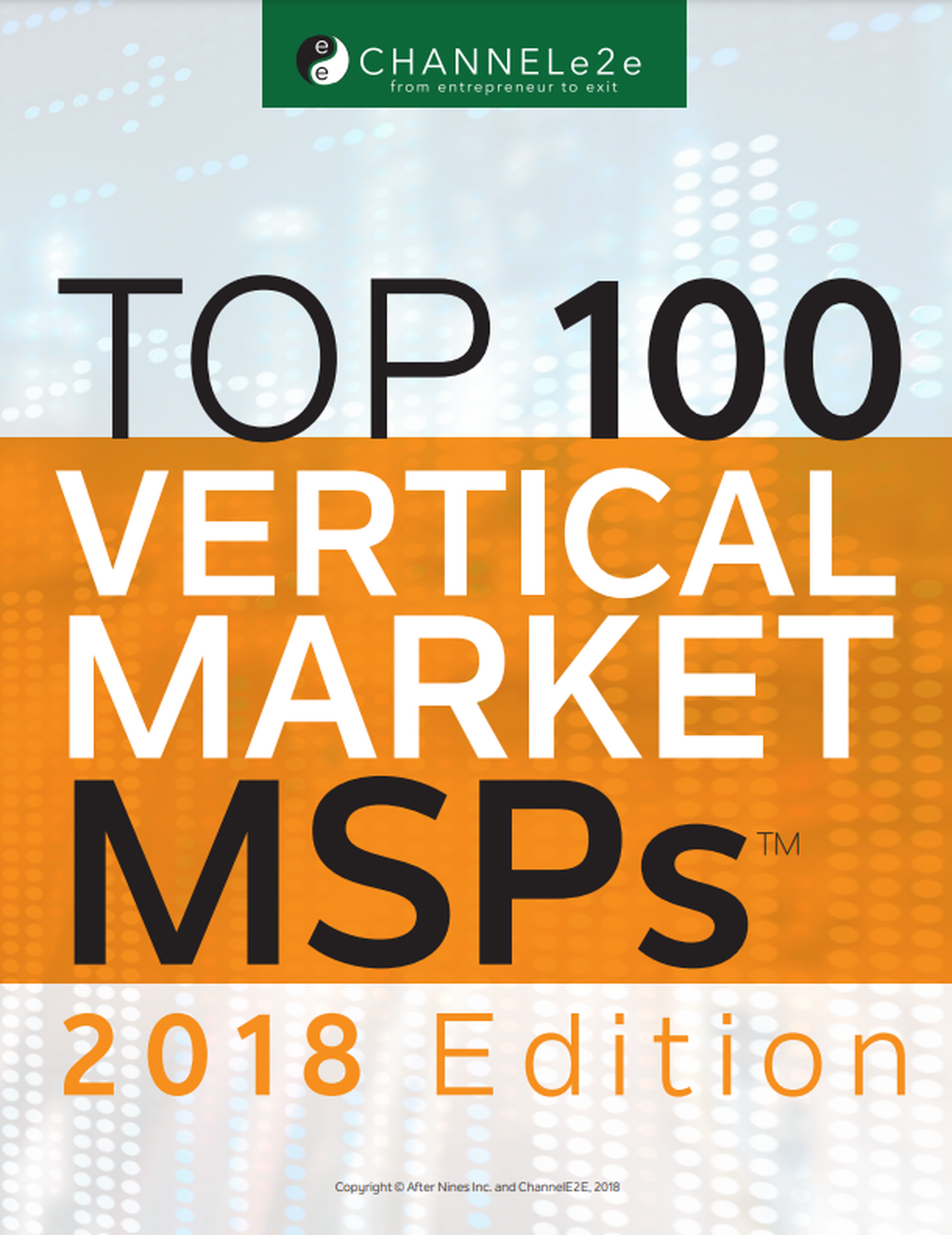 Top 100 Vertical Market MSPs 2018 Edition