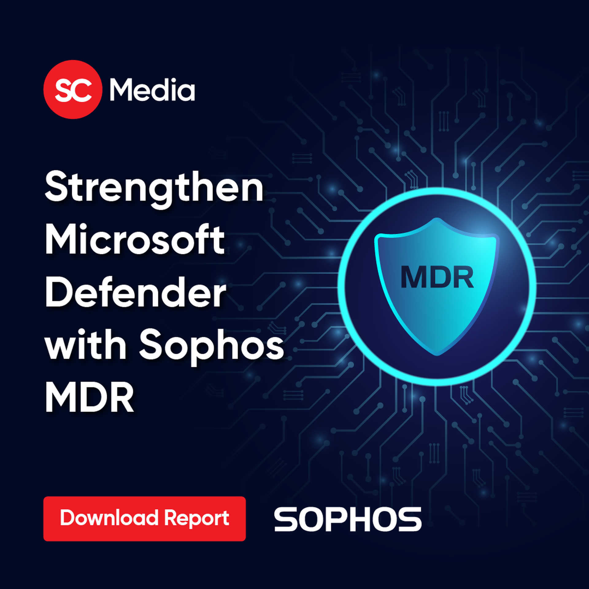 Strengthen Microsoft Defender with Sophos MDR