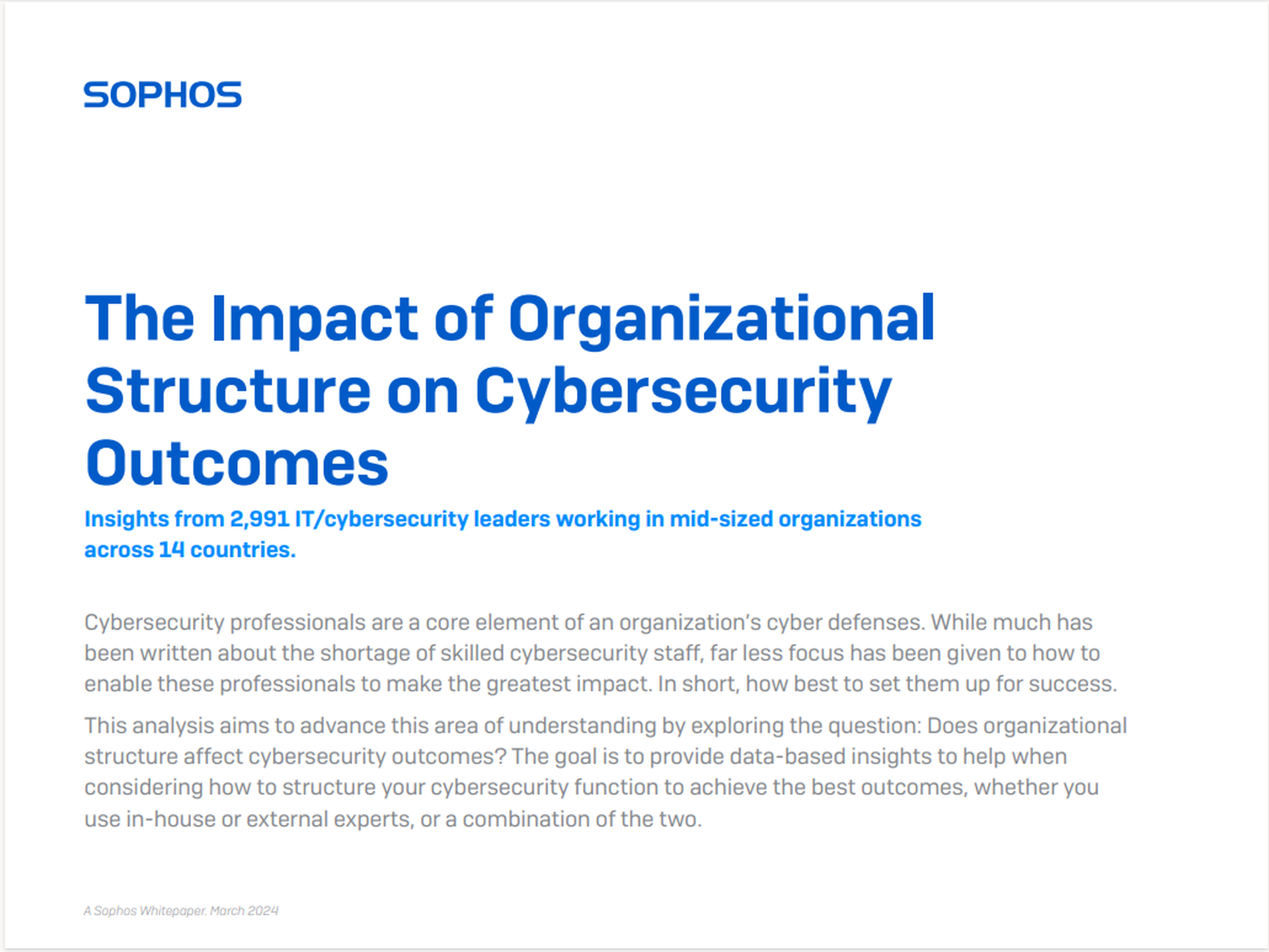 The Impact of Organizational Structure on Cybersecurity Outcomes