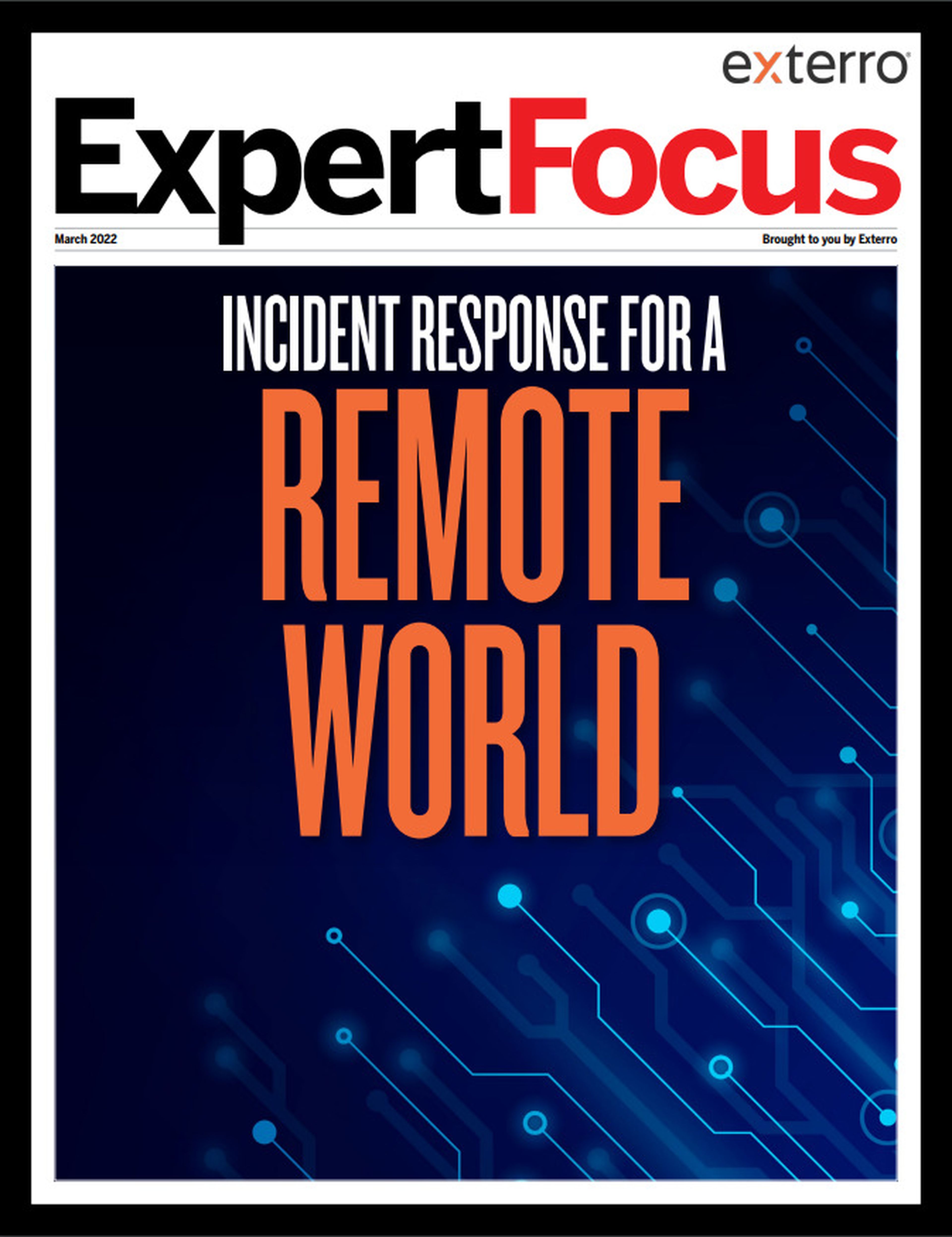 Incident response for a remote world SC Media
