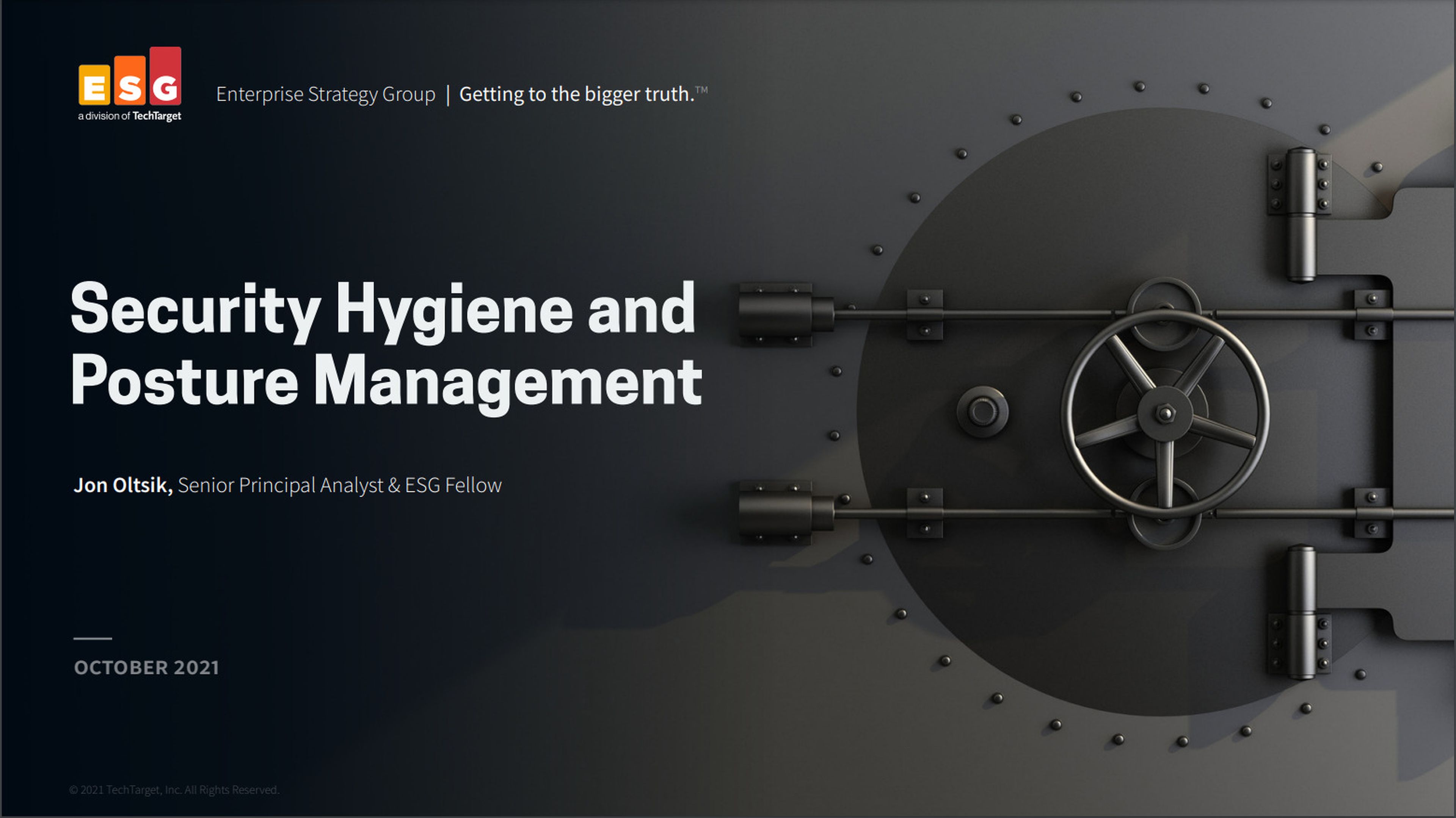 Enterprise Strategy Group: Security Hygiene and Posture Management