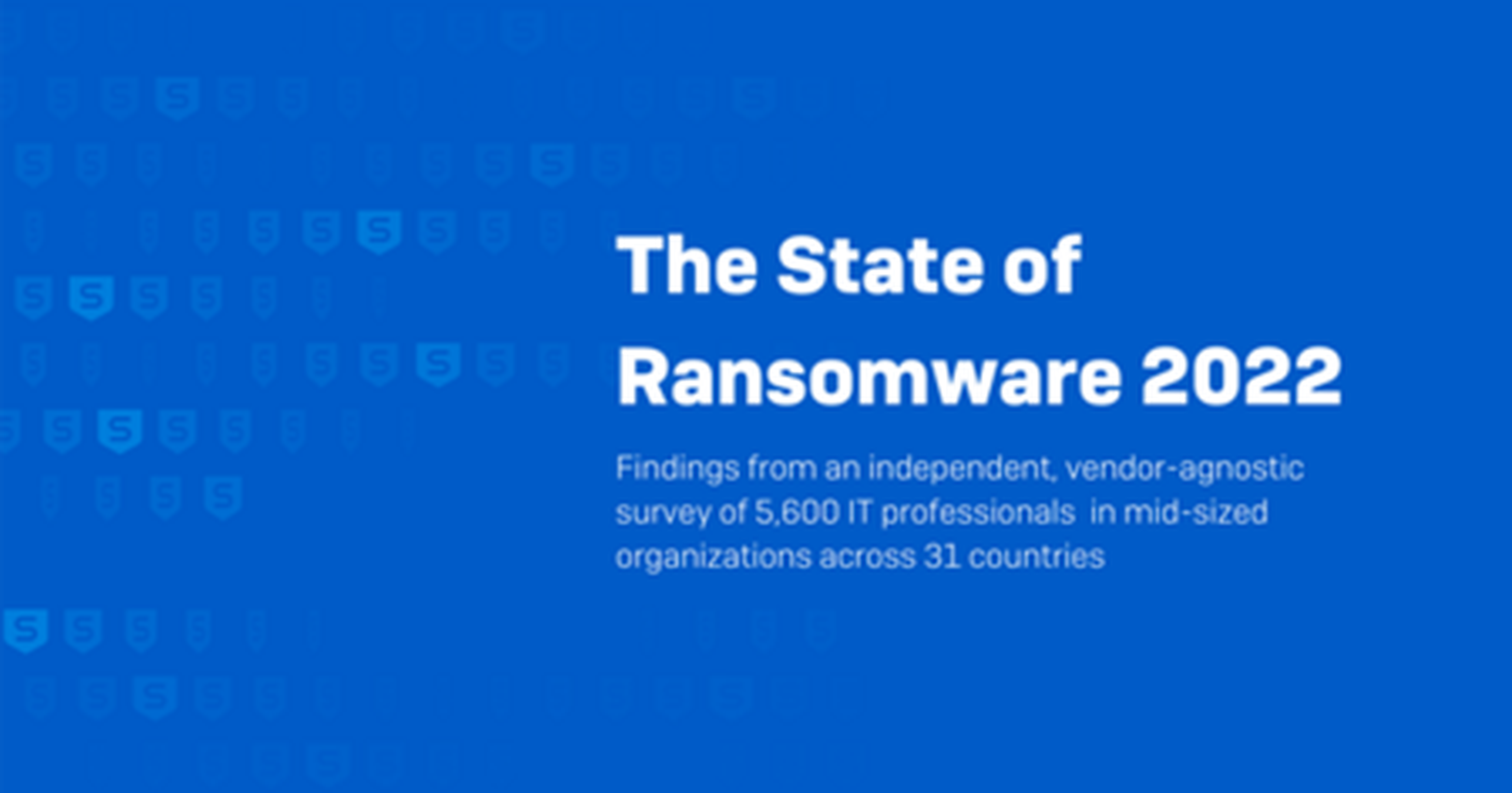 The State of Ransomware 2022