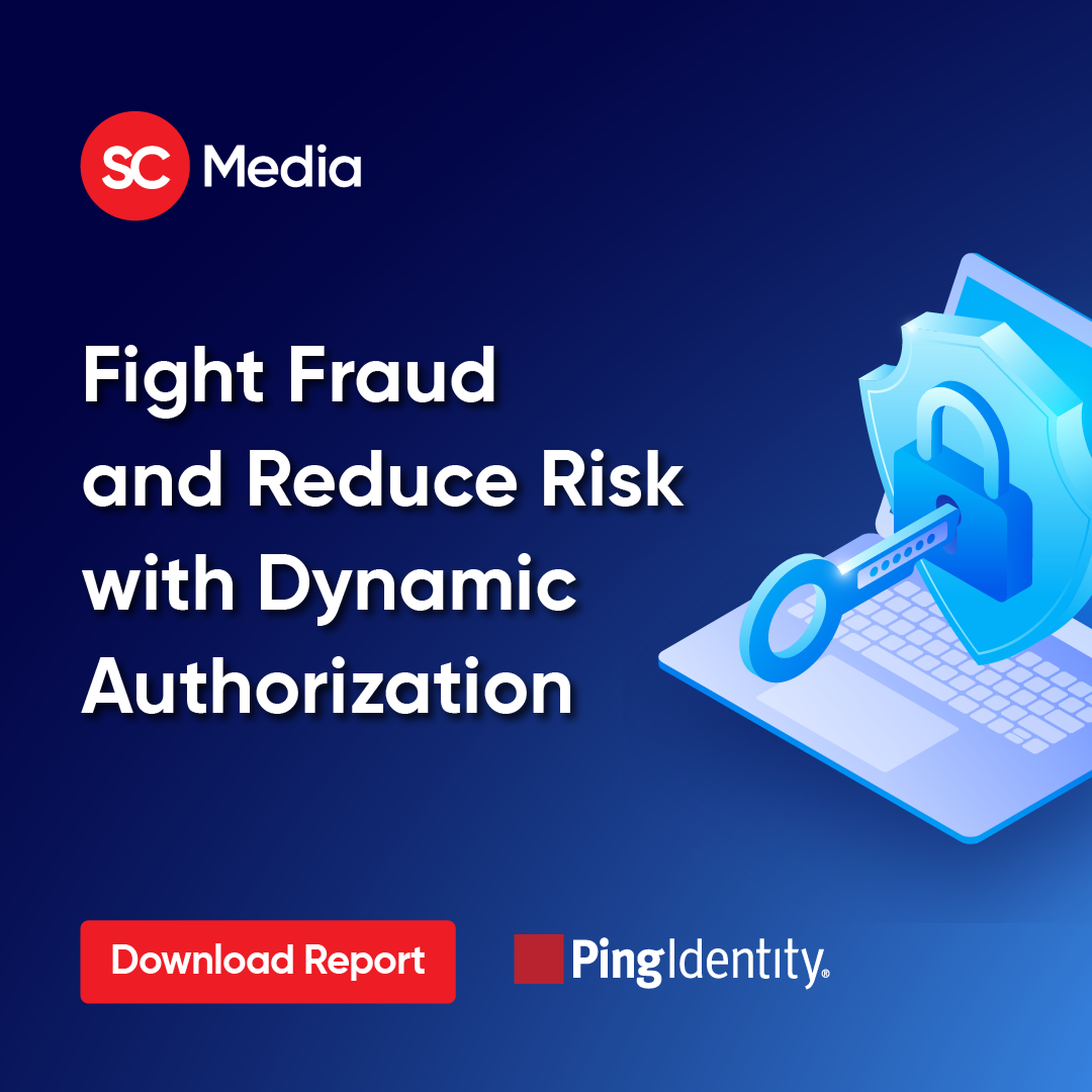 Fight Fraud and Reduce Risk with Dynamic Authorization