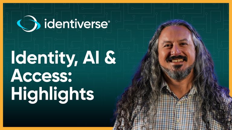 Rethinking Identity: IAM, PAM & Passwordless Trends from Identiverse – Chip Hughes, Ashley Stevenson, John Pritchard, Amit Masand, Matt Caulfield, David Lee